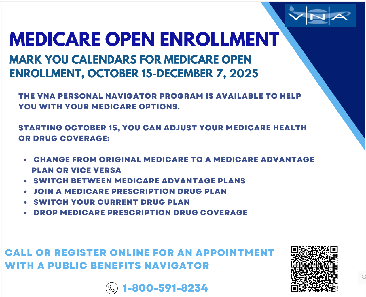 VNA Medicare Open Enrollment VNA Medicare Open Enrollment