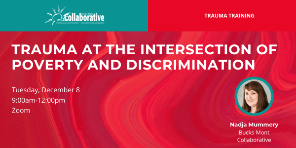 Trauma at the Intersection of Poverty and Discrimination
